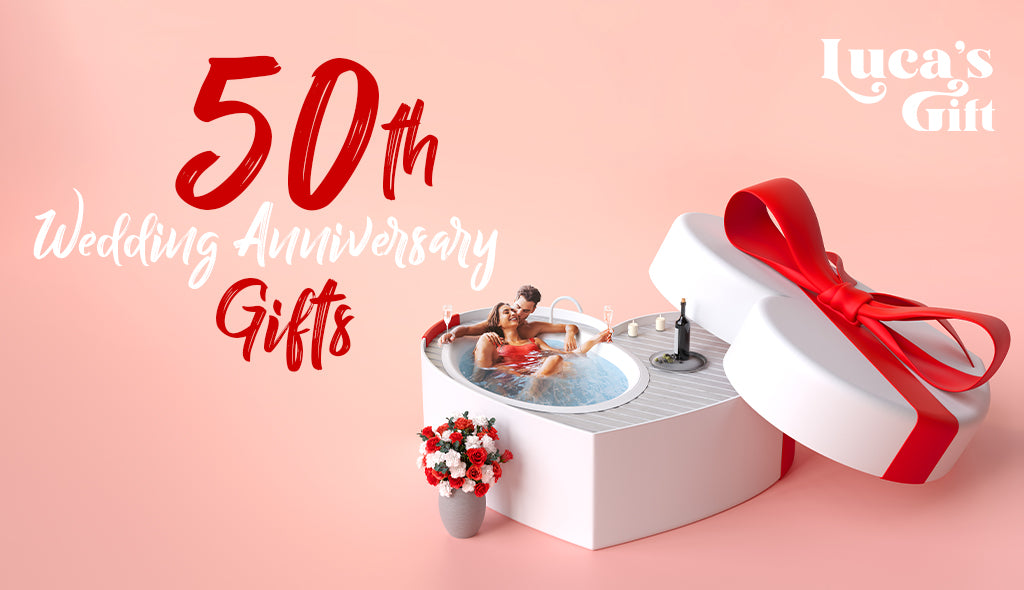 50th Weddin Anniversary Gift Ideas