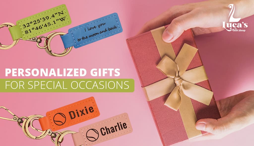 Personalized Gifts For Special Occasions