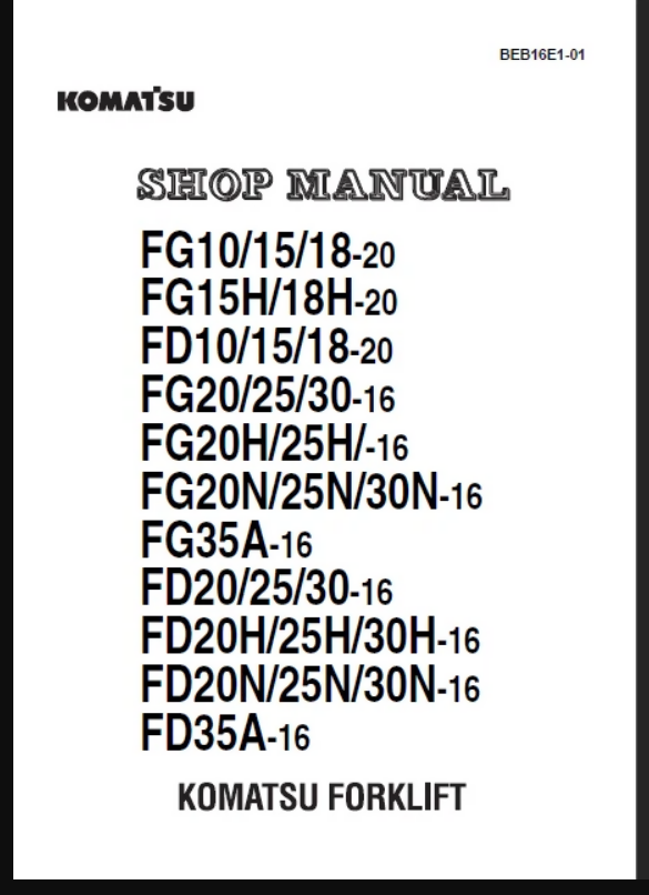 KOMATSU FG25-16 FORKLIFT SERVICE REPAIR SHOP MANUAL- on Lucasgift