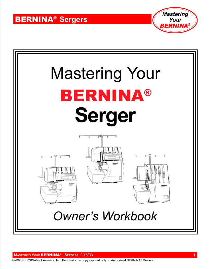 BERNINA 700D 800DL 1100D 1100DA 1200DA 1300DC 2500DCET Owners WORKBOOK- on Lucasgift