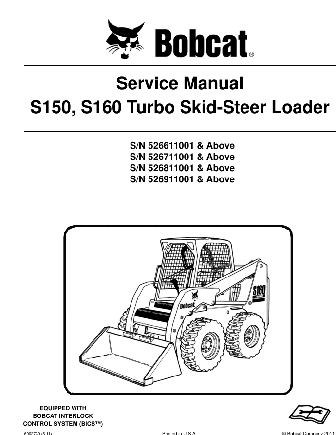 BOBCAT S160 SKID STEER SERVICE REPAIR ENGINE MANUAL SCHEMATICS- on Lucasgift