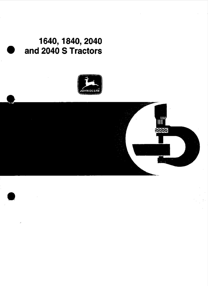 John Deere 1640, 1840, 2040, 2040S Tractor Service Manual Repair Shop Technical- on Lucasgift
