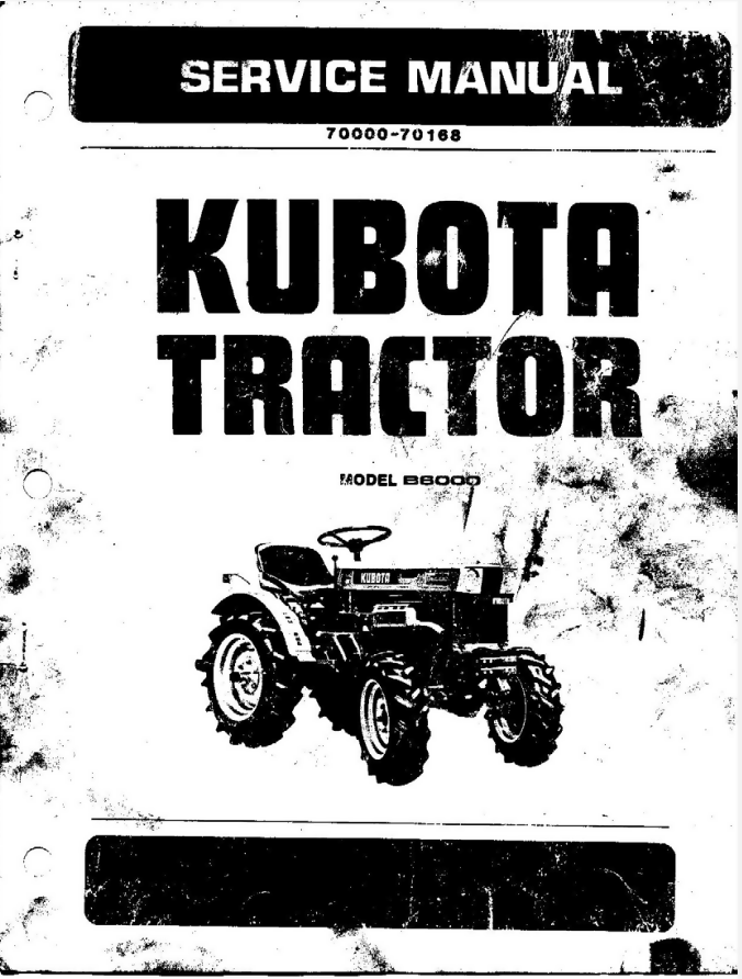 KUBOTA B6000 TRACTOR SERVICE REPAIR & PARTS MANUAL- on Lucasgift