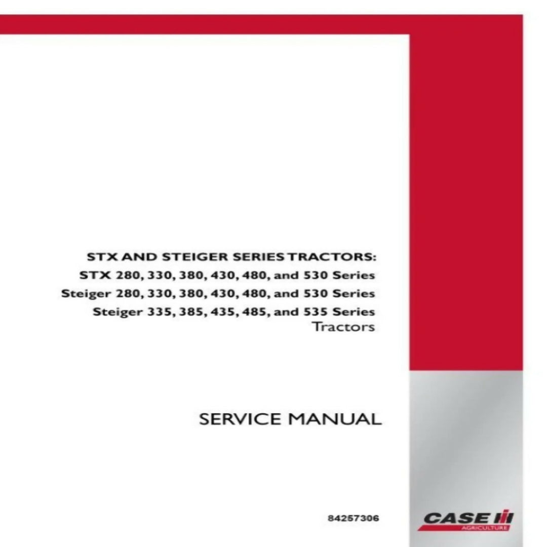 Case Steiger STX 280, 330, 335, 385, 380, 430,435,485,480,530,535 Service Manual- on Lucasgift