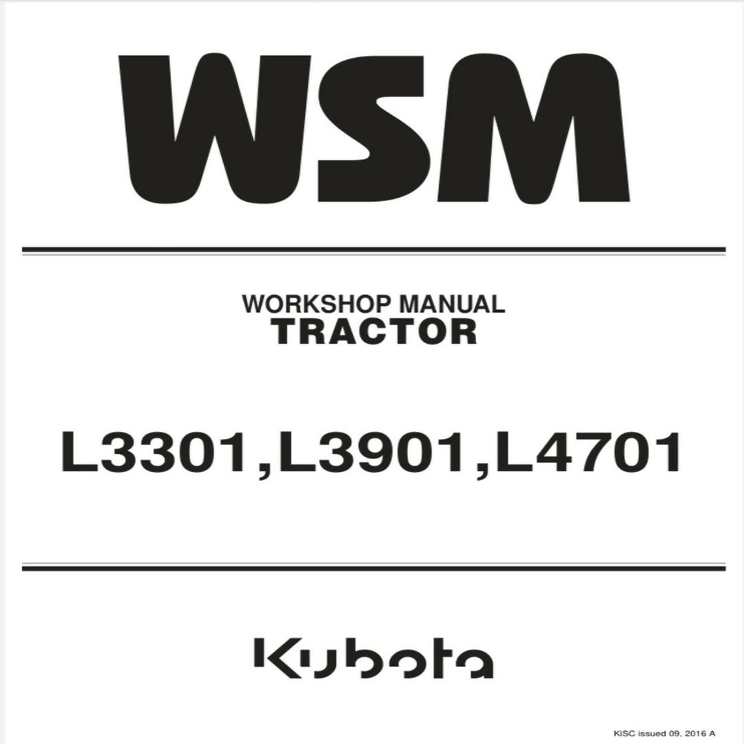 Kubota L3301 L3901 L4701 Tractor WSM Service Manual