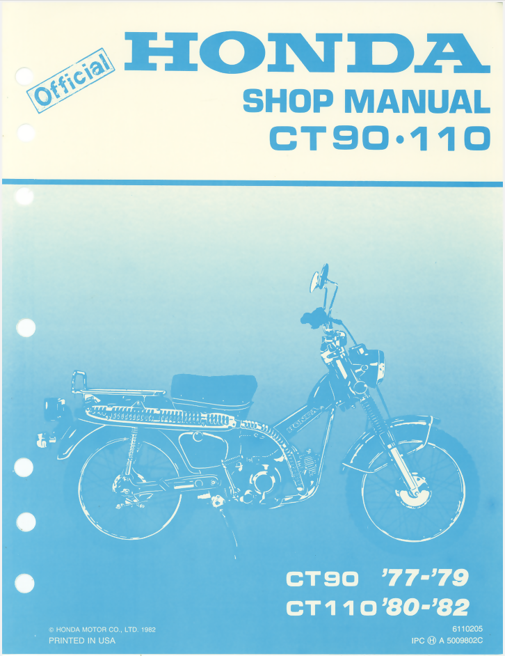 Honda CT90 - CT110 78-82 FACTORY SERVICE SHOP MANUAL Trail 90- on Lucasgift