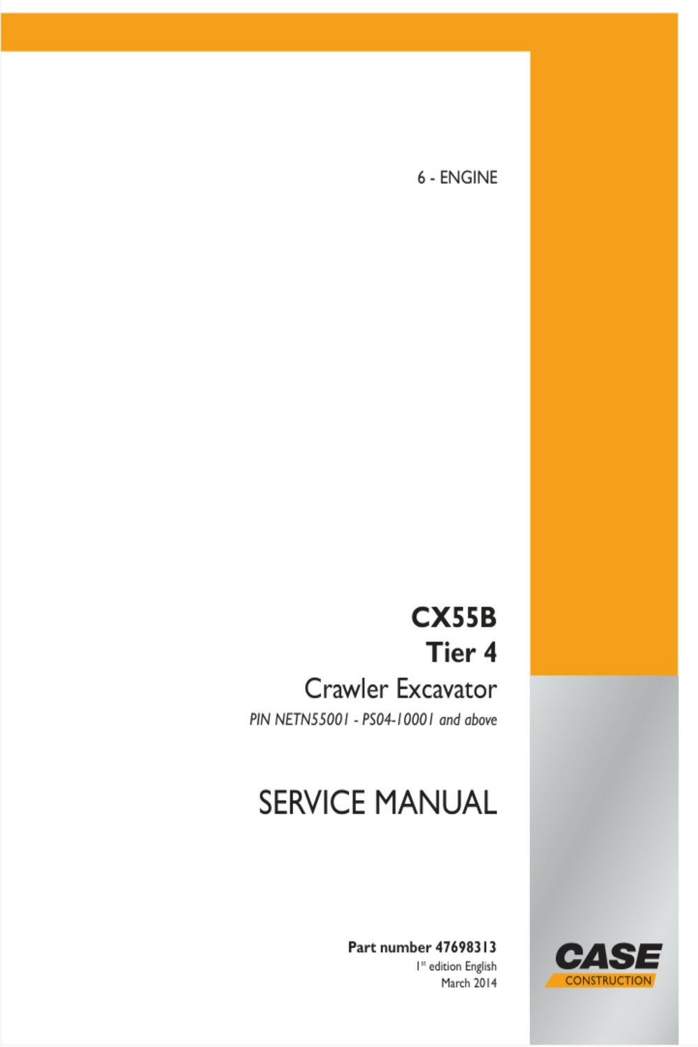 Case CX55B Crawler Excavator Service Repair Manual