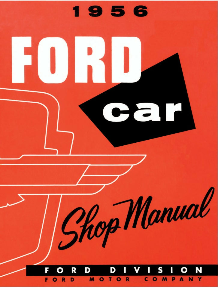 1956 Ford Cars & Ford Thunderbird Shop Manual