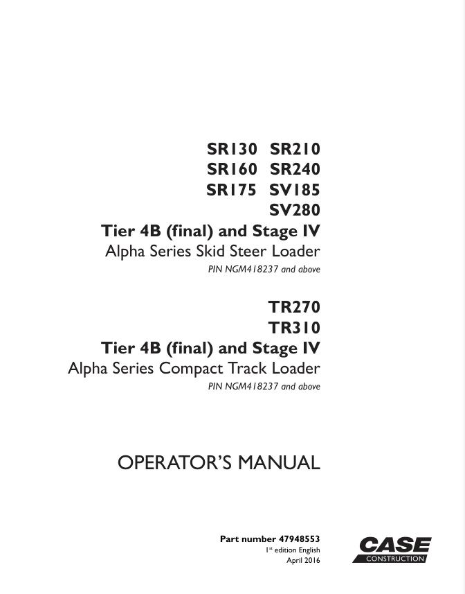 CASE SR130 SR160 SV185 SV280 SKID STEER ENGINE OPERATORS MANUAL- on Lucasgift