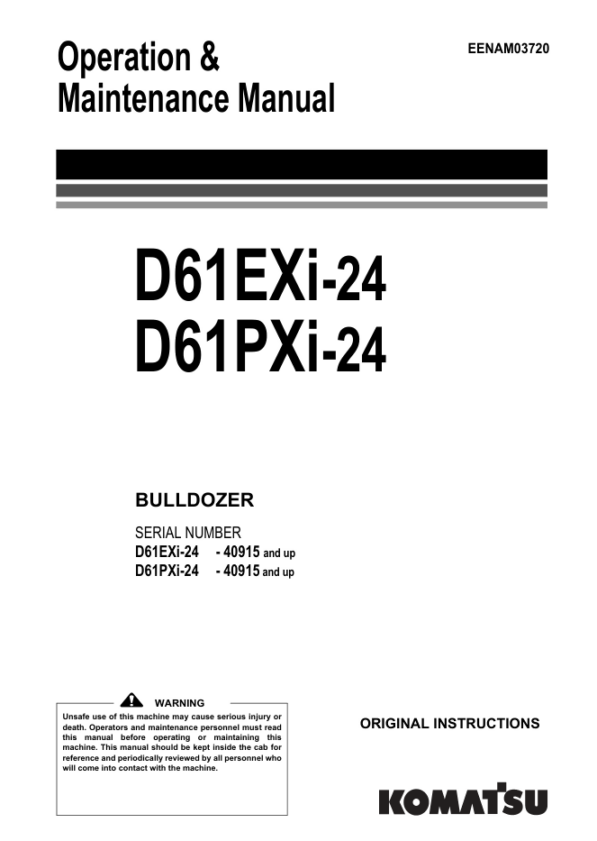 KOMATSU D61EXi-24 D61PXi-24 BULLDOZER OPERATION MANUAL- on Lucasgift