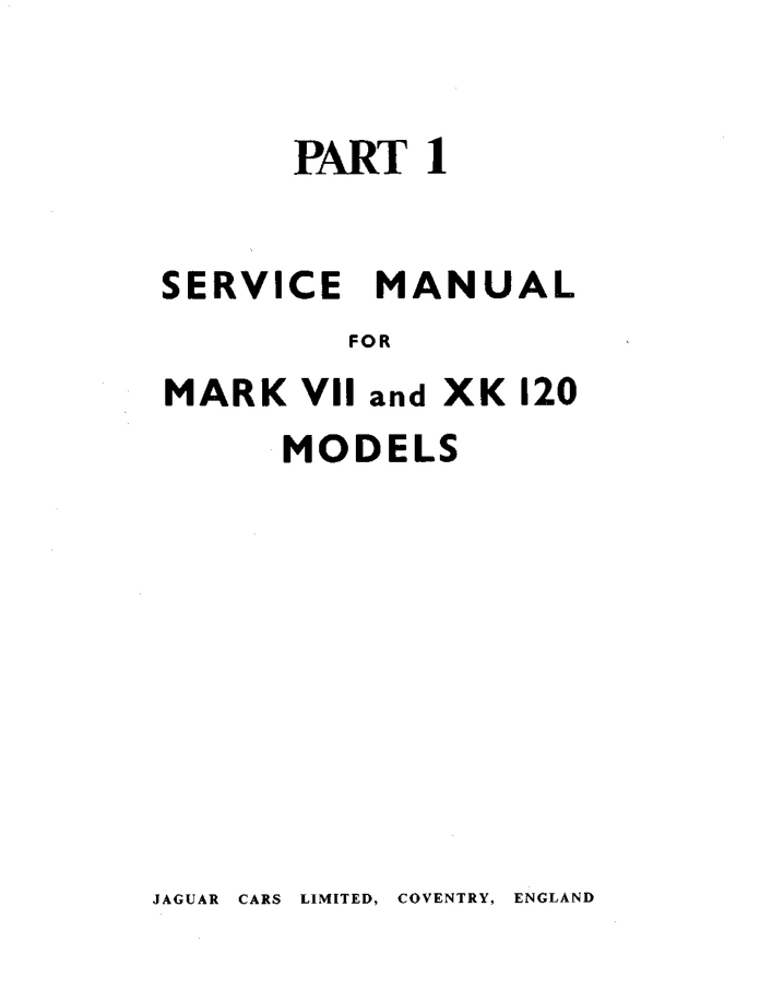 Jaguar XK120, XK140, XK150, XK150 S FACTORY SERVICE MANUAL- on Lucasgift