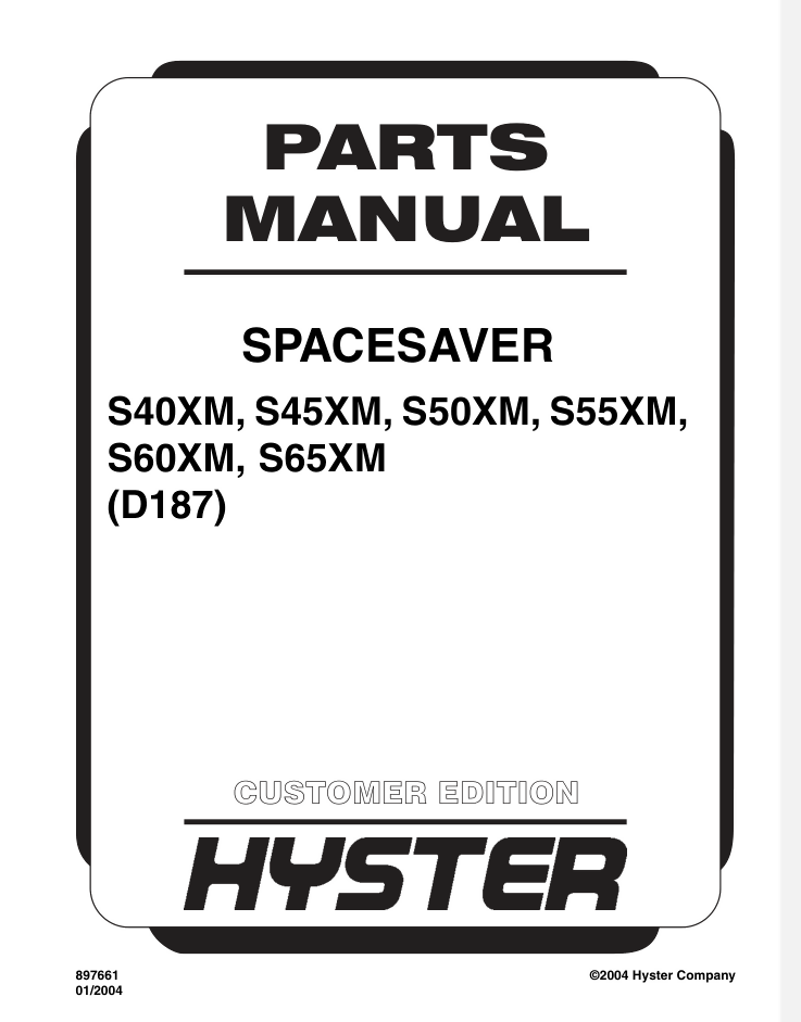 HYSTER FORKLIFT (D187) S40-65XM PARTS MANUAL- on Lucasgift