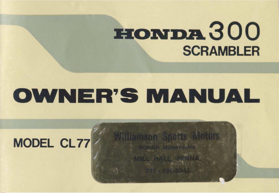 Honda CL77 300 Scrambler Owners Manual- on Lucasgift