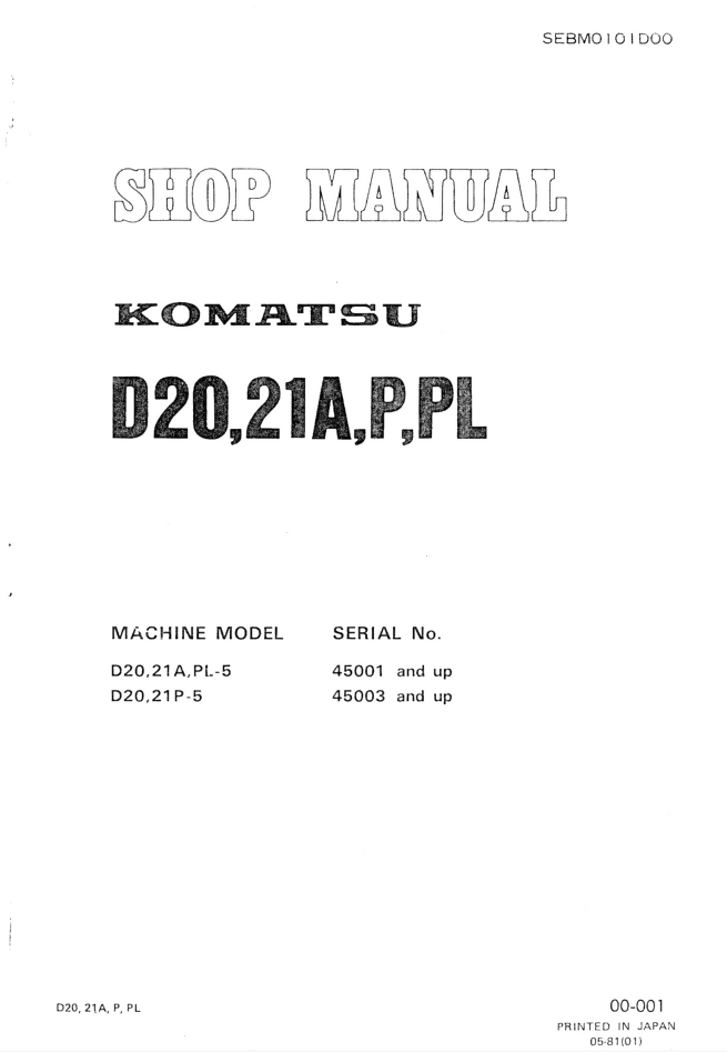 Komatsu D20A-5, D20P-5, D20PL-5, D21A-5, D21P-5,D21PL-5 Bulldozer Service Manual- on Lucasgift