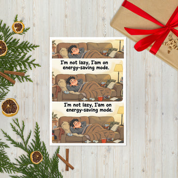 Energy-Saving Mode Moments – Cozy Humor Collection- on Lucasgift