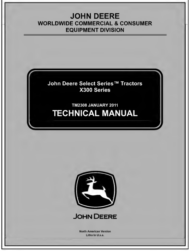 John Deere X300 X304 X320 X324 X340 X36 Technical Manual TM-2308- on Lucasgift