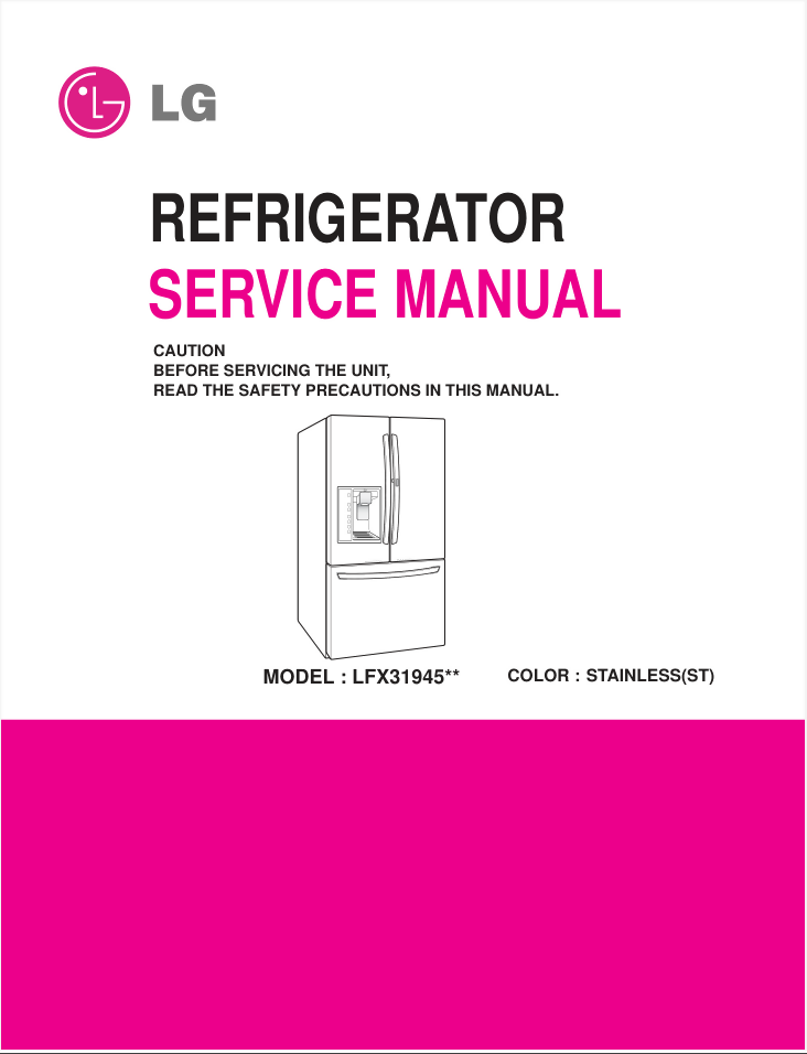 LG LFX31945ST Refrigerator Bound SERVICE REPAIR MANUAL- on Lucasgift