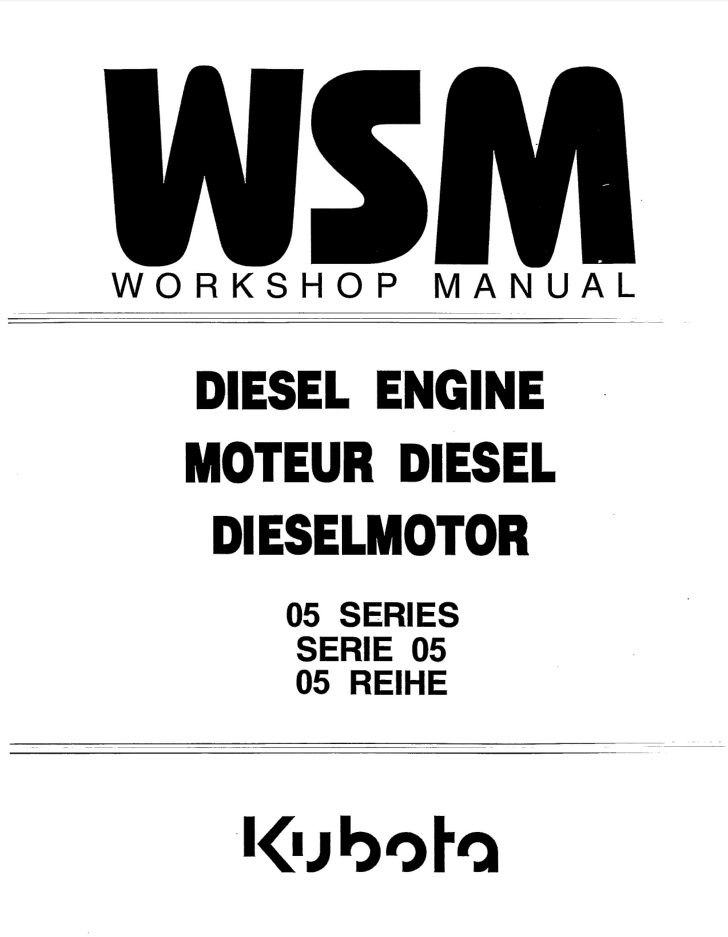 KUBOTA ENGINE 05 SERIES SERVICE REPAIR WORKSHOP MANUAL- on Lucasgift