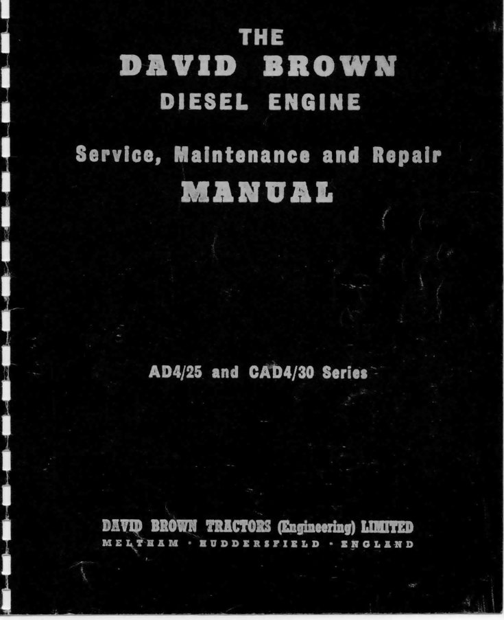 DAVID BROWN AD4 25 and CAD4 30 Diesel Engine Sepair Repair Manual