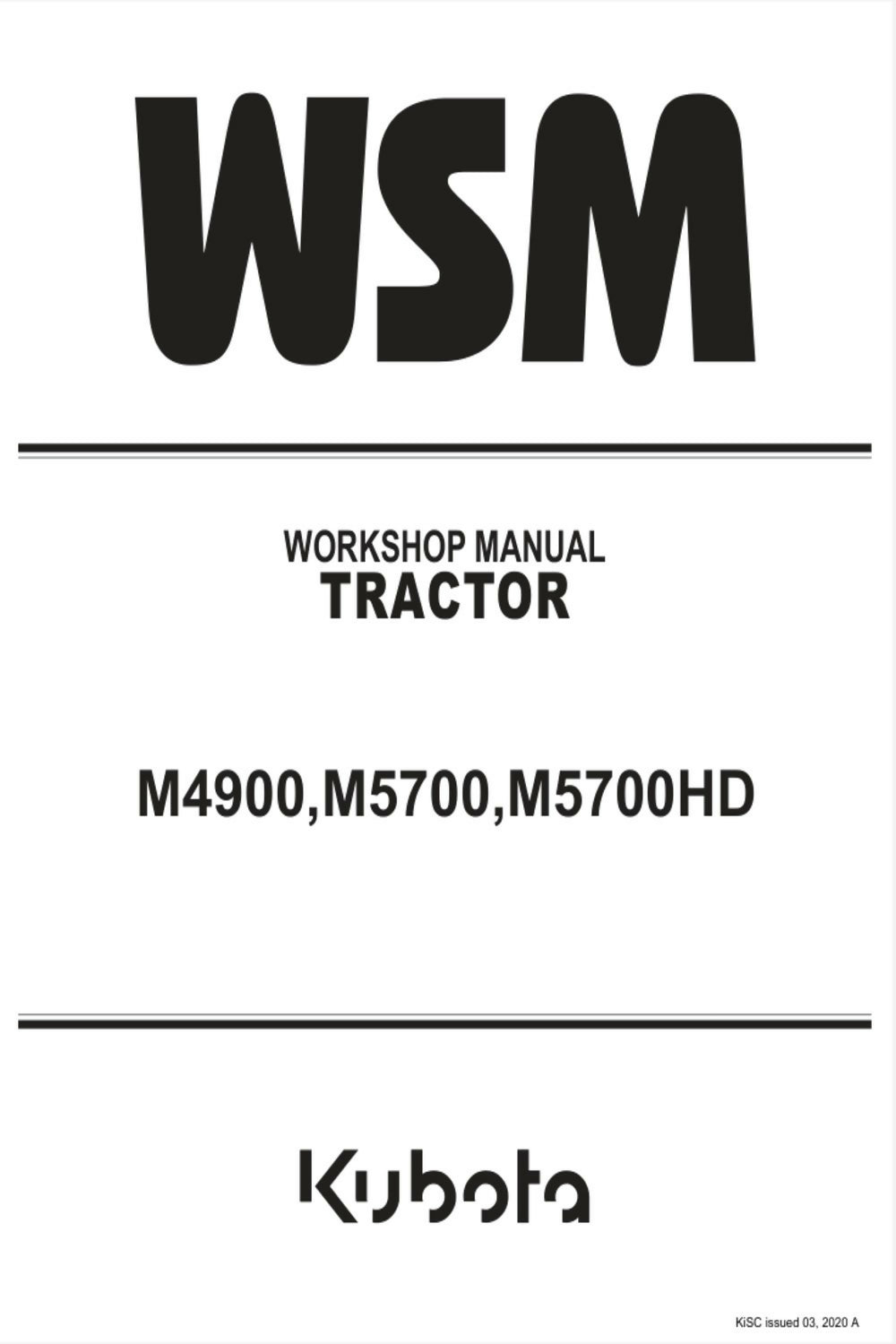 KUBOTA M4900 M5700 TRACTOR SERVICE REPAIR WORKSHOP MANUAL
