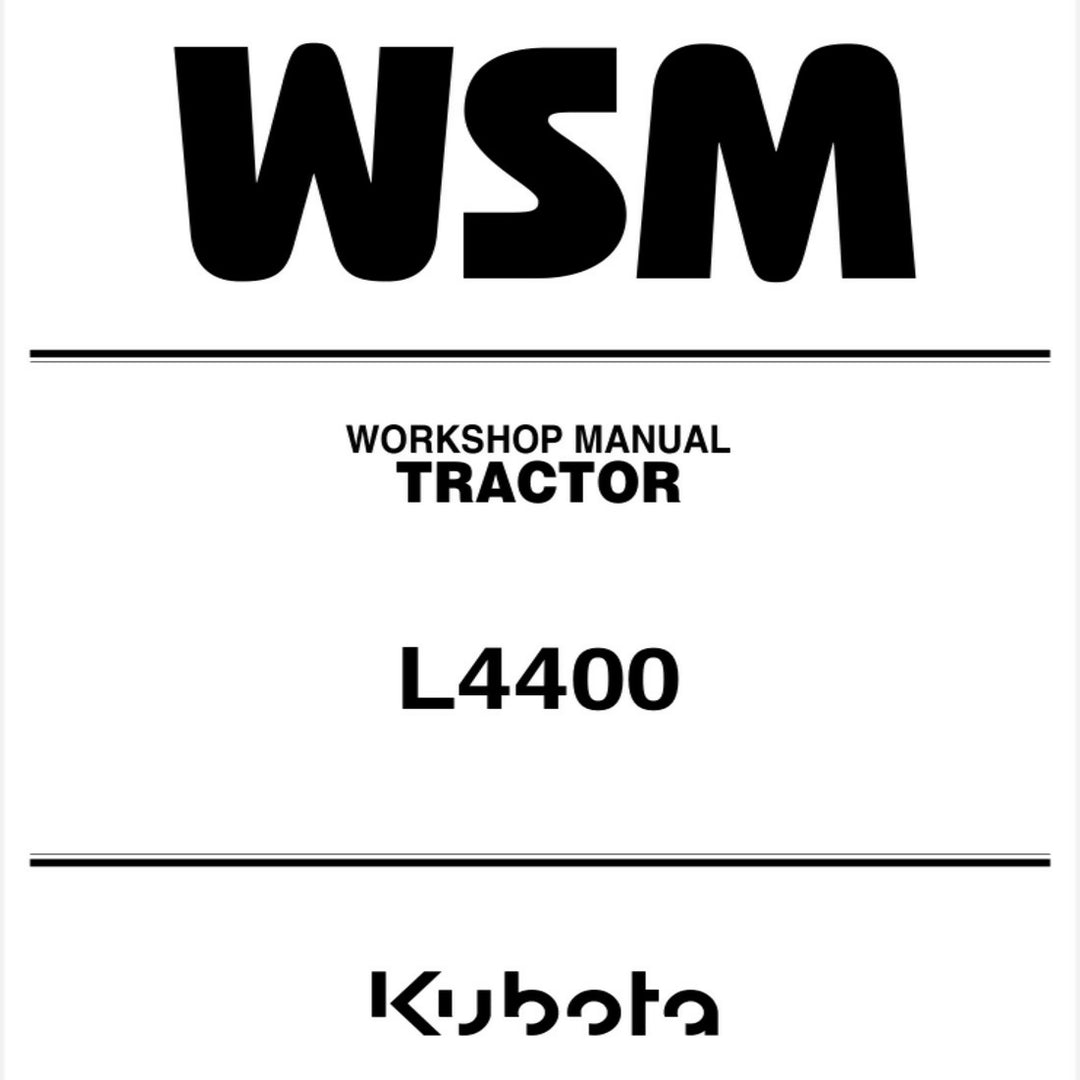 Kubota L4400 Tractor Workshop WSM Service Repair Shop Manual- on Lucasgift