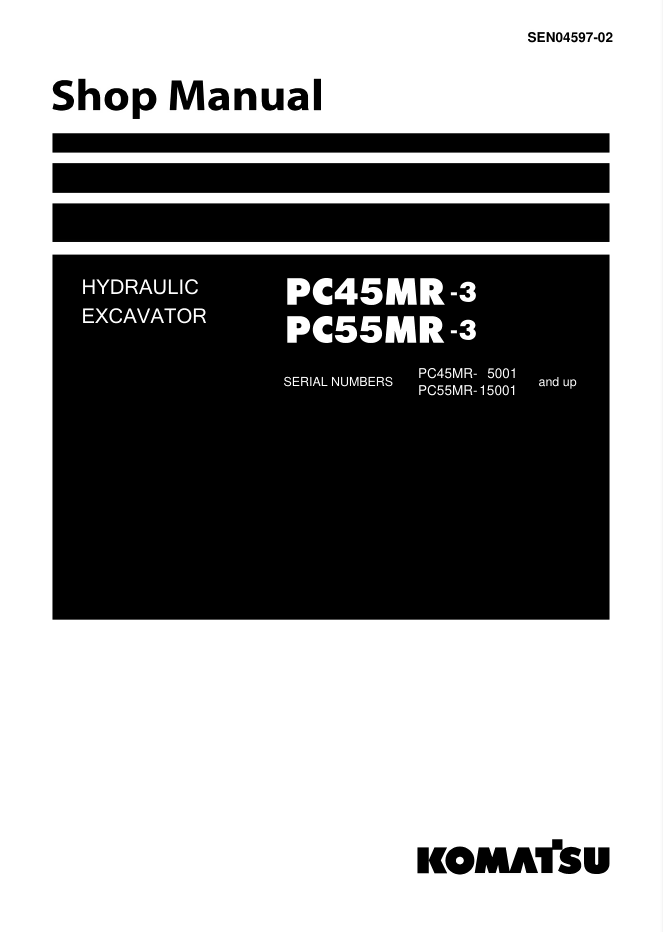 Komatsu PC45MR-3, PC55MR-3 Excavator Repair Shop Service Manual Workshop- on Lucasgift