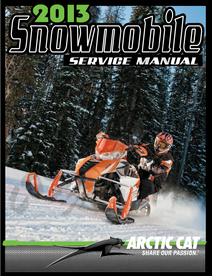 2013 M800 M 800/Sno Pro SnowMobile Arctic Cat Service Manual- on Lucasgift