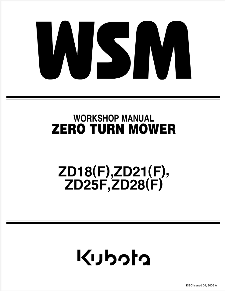 KUBOTA ZD18F ZD21F ZD28F LATE ZERO TURN MOWER Service WorkShop Manual