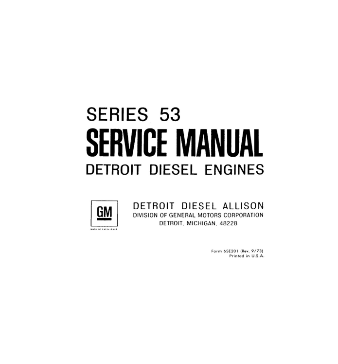 Detroit Diesel Series 53 Repair Shop Service Manual- on Lucasgift