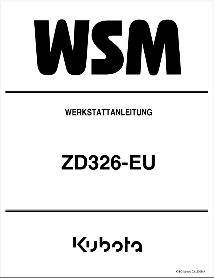 KUBOTA ZD326 ZD326-EU ZERO TURN MOWER SERVICE REPAIR WORKSHOP MANUAL- on Lucasgift