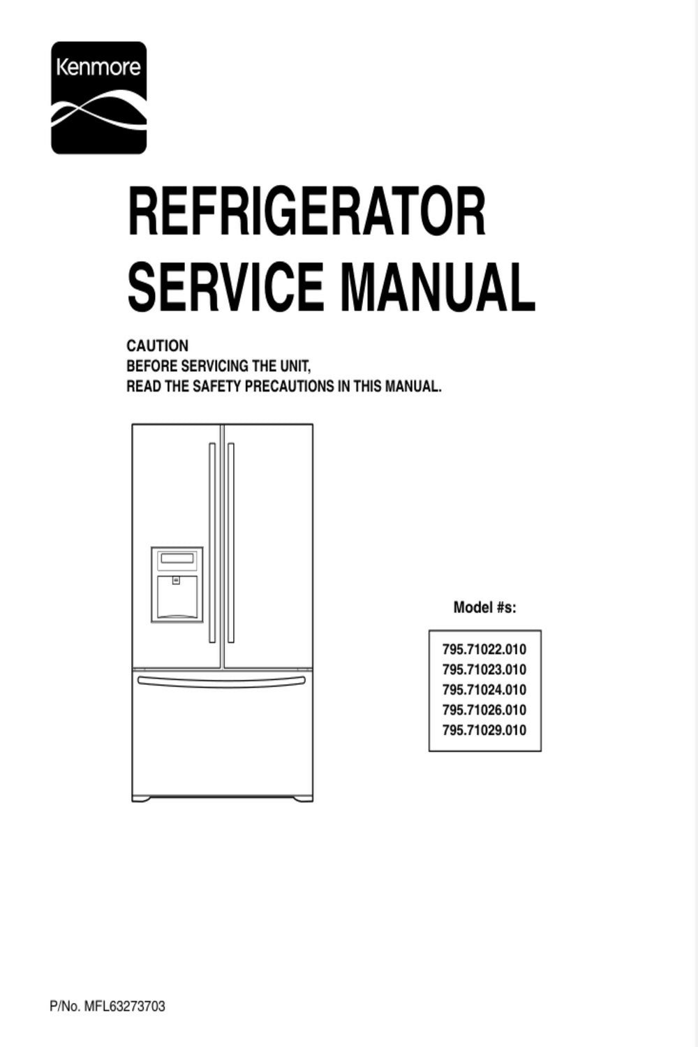 KENMORE 795.72595.710 79572595710 795.72595710 SERVICE REPAIR MANUAL