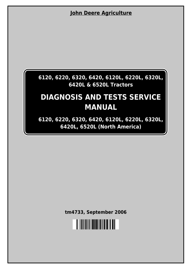 John Deere 6120 6220 6320 6420 Tractors Diagnosis Tests Manual TM4733- on Lucasgift