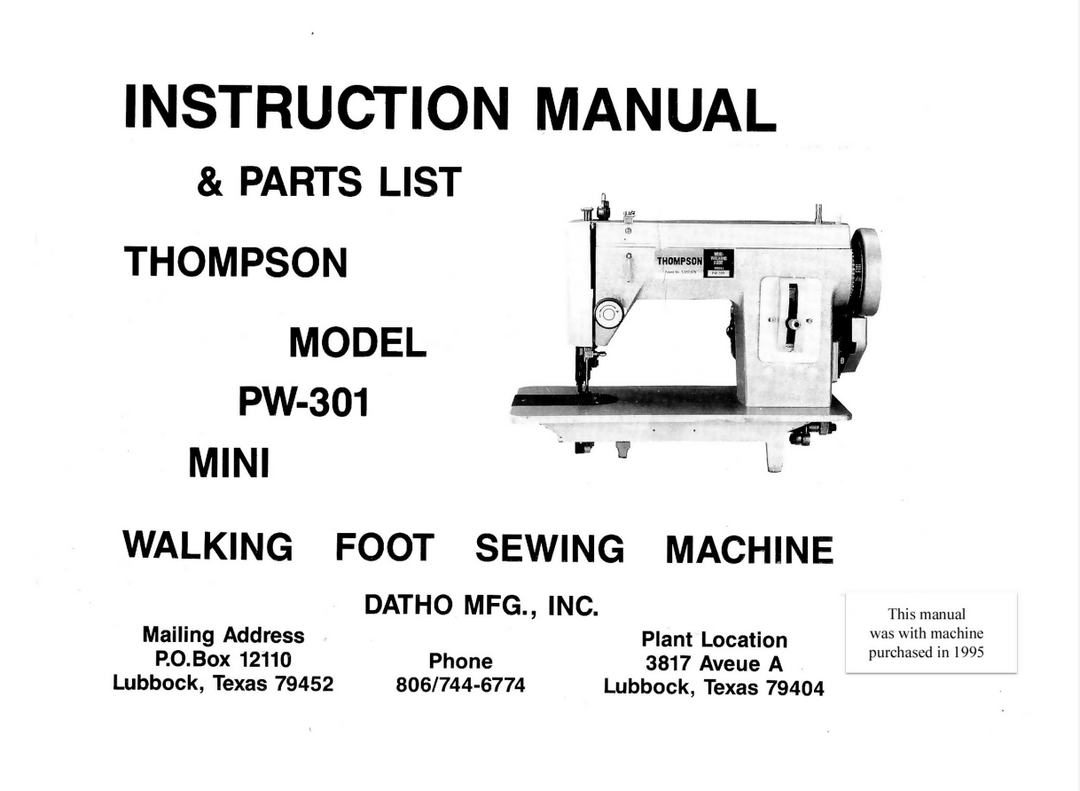 THOMPSON Sewing Machine PW-301 MANUAL- on Lucasgift