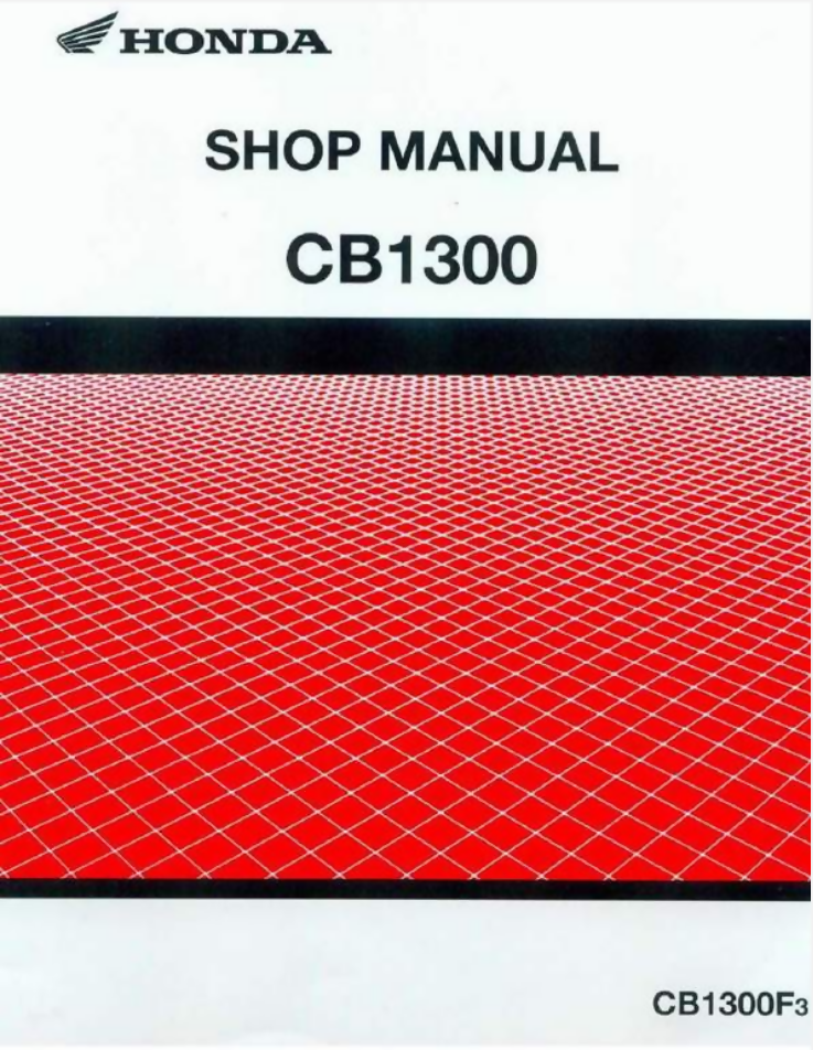 Honda CB1300 Service Workshop Repair Shop Manual CB 1300