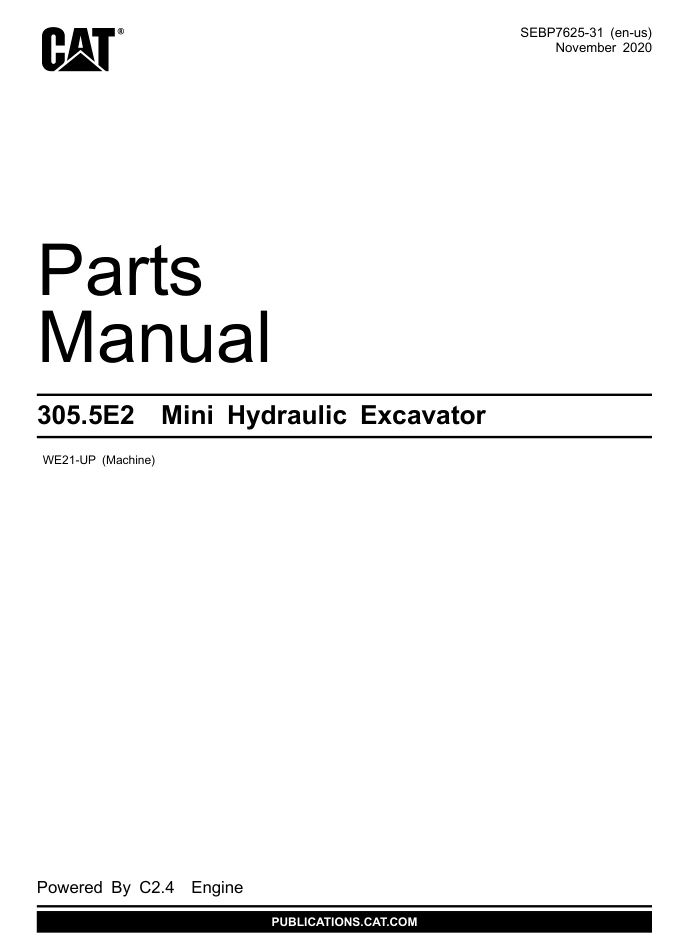 CAT Caterpillar 305.5E2 Mini Excavator WE21-Up Parts Catalog Manual- on Lucasgift