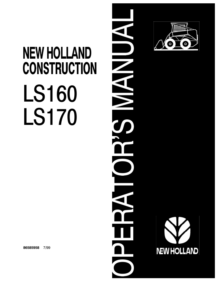 New Holland LS160, LS170 Skid Steer Loaders Owners Operators Manual