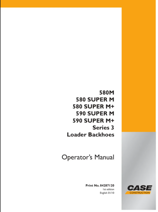 CASE 580 SUPER M+ SERIES 3 LOADER BACKHOE OPERATORS MANUAL- on Lucasgift