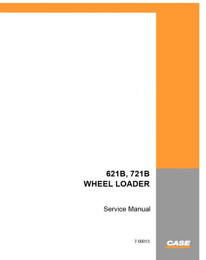 Case 621B, 721B Wheel Loader Repair Shop Service Manual- on Lucasgift