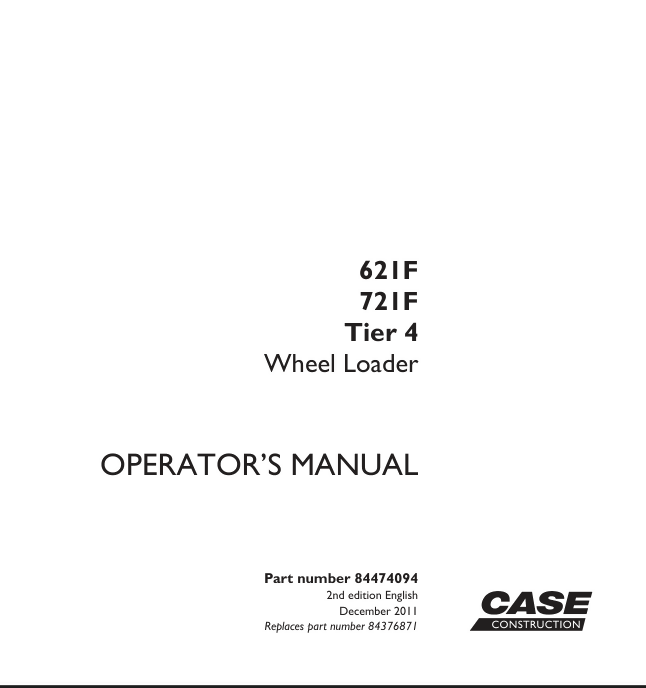 CASE 621F 721F TIER 4 WHEEL LOADER OPERATOR MANUAL- on Lucasgift