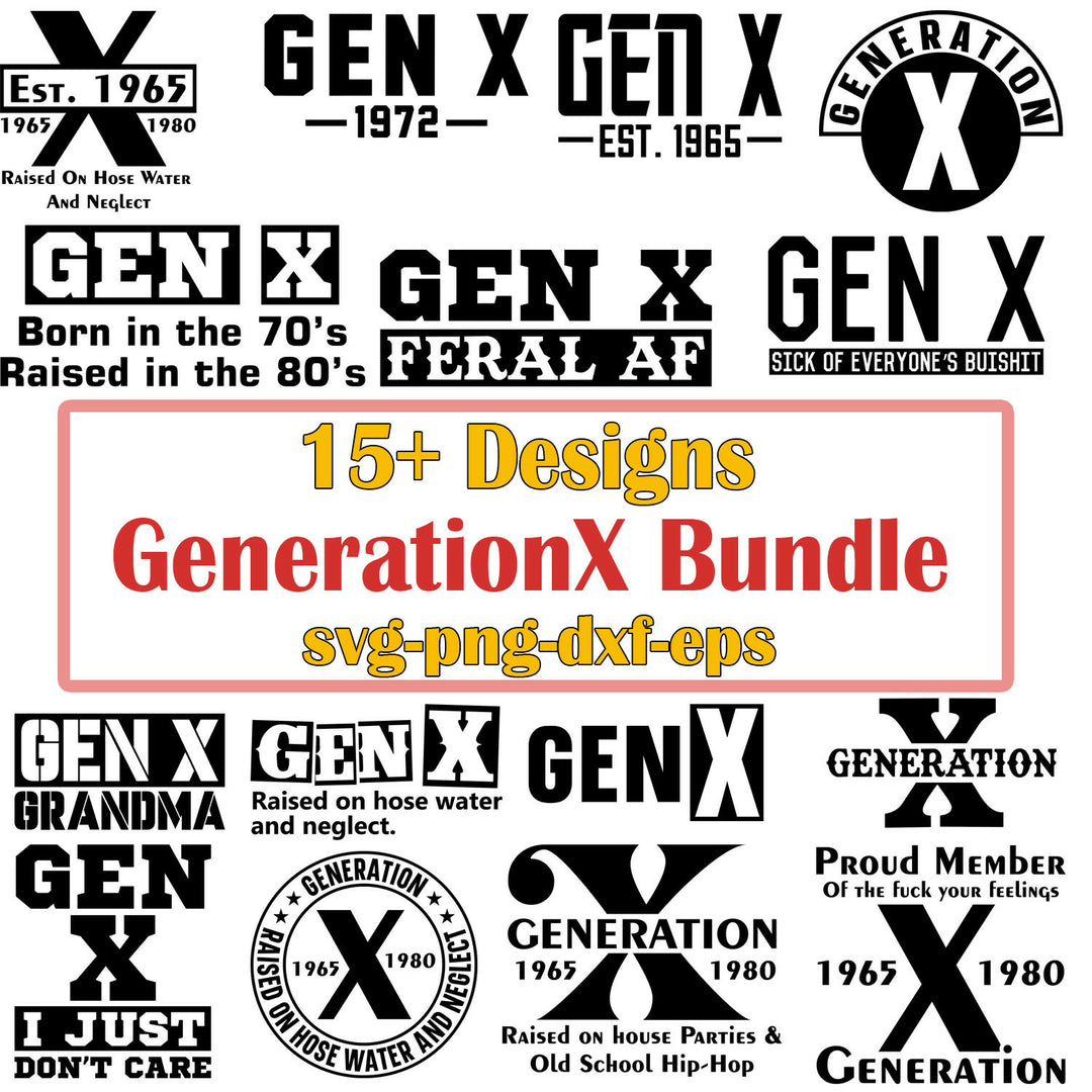 GenerationX Bundle Svg, Bundle Svg, Generation X Svg- on Lucasgift