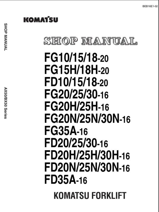 KOMATSU FG101518-20 FORKLIFT SERVICE PARTS REPAIR SHOP MANUAL- on Lucasgift