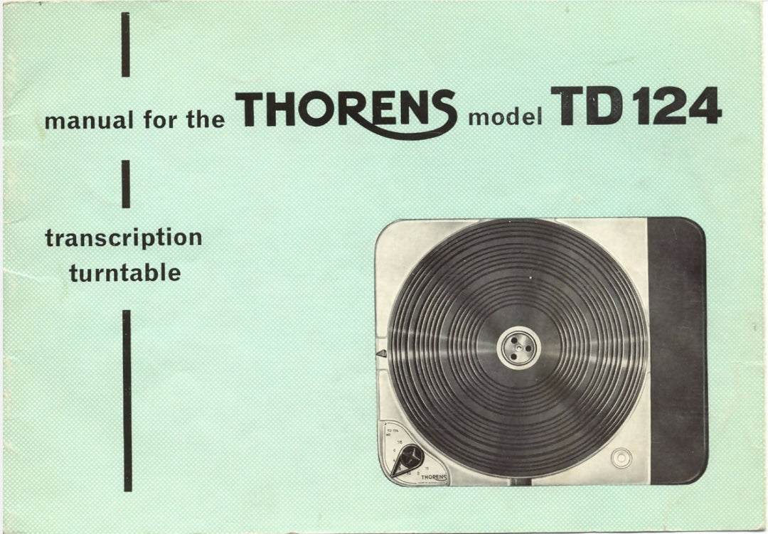 Owners Instruction Manual Fits 1957-1965 Thorens Stereo Turntable TD-124