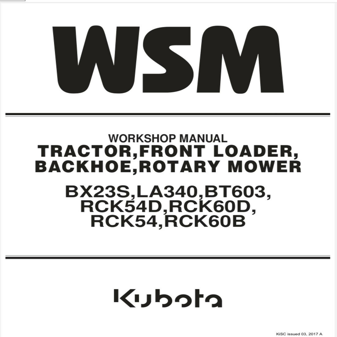 Kubota Tractor BX23S LA340 BT603 WSM workshop Service Manual