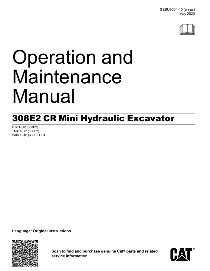 CAT Caterpillar 308E2 CR Mini Excavator EC2 Operators Manual- on Lucasgift