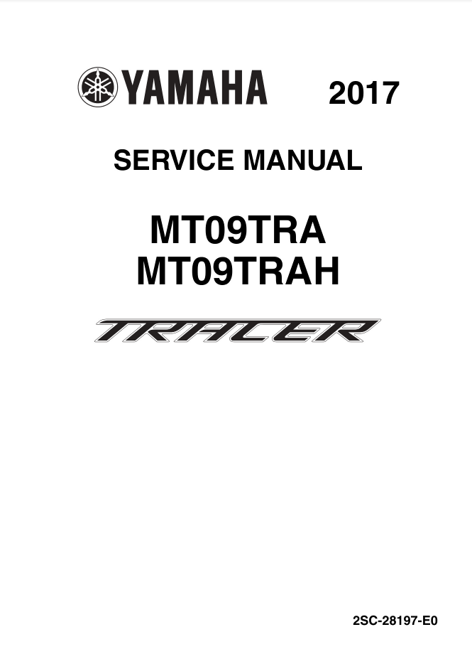 Yamaha 2017 tracer mt09 tra mt09trah service manual
