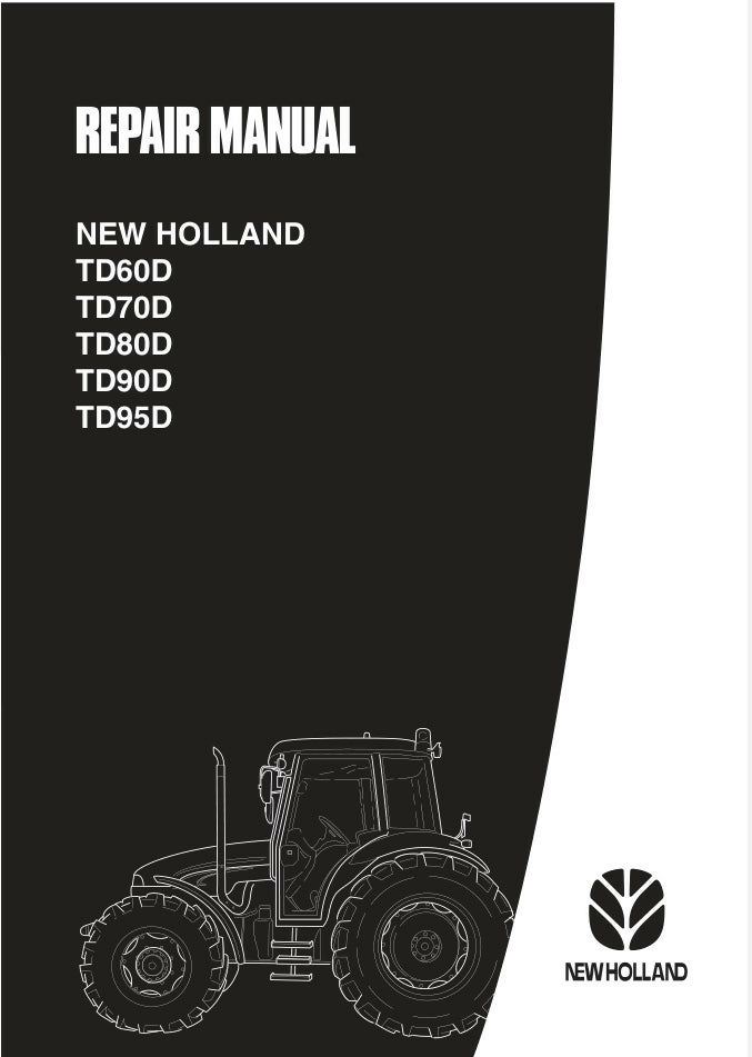 NEW HOLLAND TD80D TD95D TRACTOR SERVICE REPAIR SHOP MANUAL
