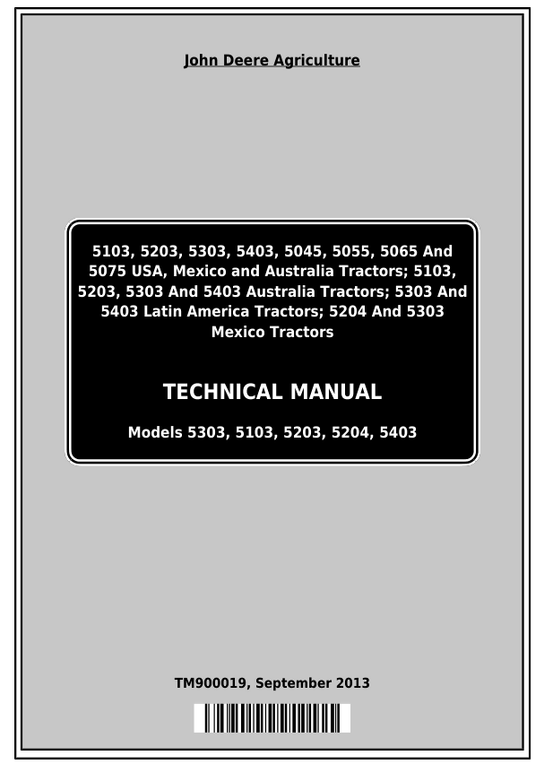 John Deere 5103 5203 5303 5403 Tractors Repair Technical Manual TM900019- on Lucasgift