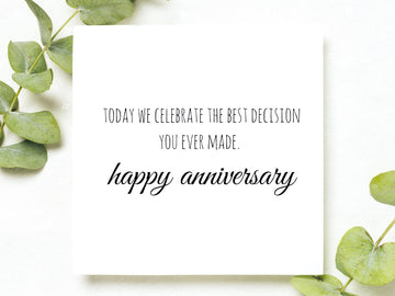 today we celebrate the best decision you ever made/funny sarcastic anniversary card/marriage/wedding/greeting card- on Lucasgift