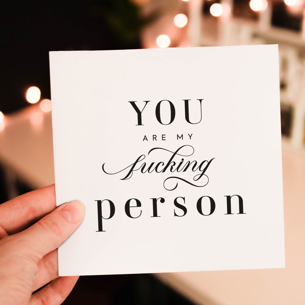 You are my F-ing Person - Funny Love & Friendship Card - Sarcastic Love Card - Anniversary Card - Card For Him - Card For Her - My Person- on Lucasgift