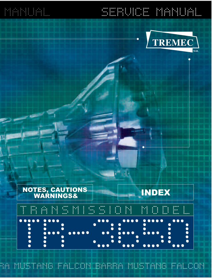 Tremec T5 T56 TR3550 TKO TR3650 Transmission Service Manual- on Lucasgift